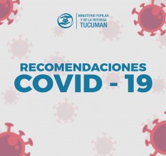 EL MINISTERIO PUPILAR Y DE LA DEFENSA RECUERDA LAS PREVENCIONES ANTE LA CIRCULACION COMUNITARIA DEL CORONAVIRUS