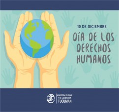DIA INTERNACIONAL DE LOS DERECHOS HUMANOS